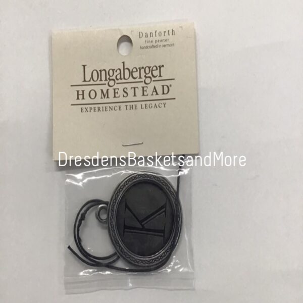 Longaberger Homestead Danforth Monogram K Tie-On