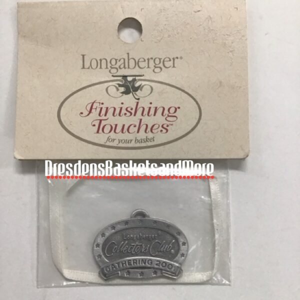 2001 Longaberger Collectors Club Gathering Event Pewter Tie On