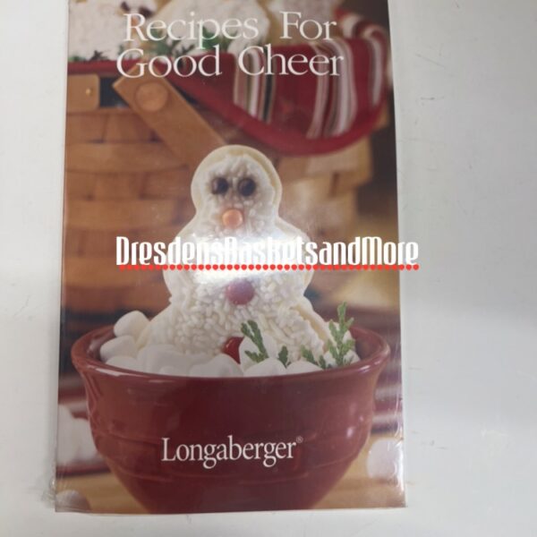Recipes For Good Cheer Holiday 2004 Longaberger Booklet