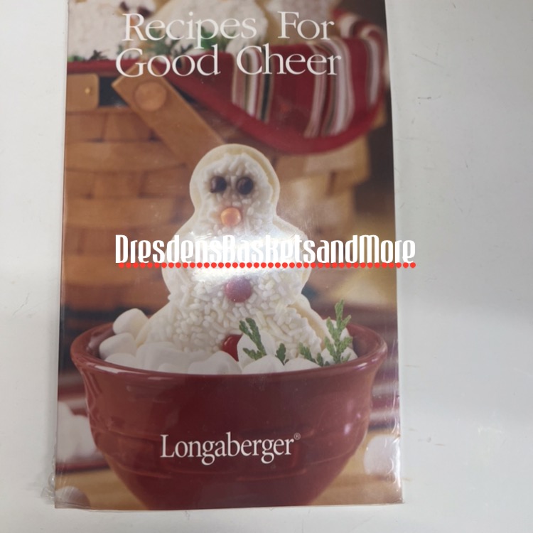 Recipes For Good Cheer Holiday 2004 Longaberger Booklet
